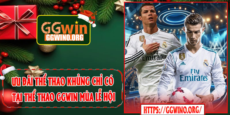 Ưu đãi thể thao khủng chỉ có tại Thể Thao GGWIN mùa lễ hội