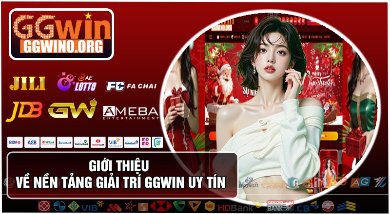 Giới thiệu về nền tảng giải trí GGWIN uy tín